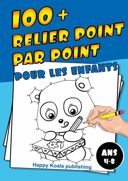 Relier Point Par Point Pour Les Enfants Ans 4-8 Happy Koala Publishing-image