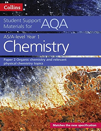 AQA A Level Chemistry Year 1 & AS Paper 2: Organic chemistry and