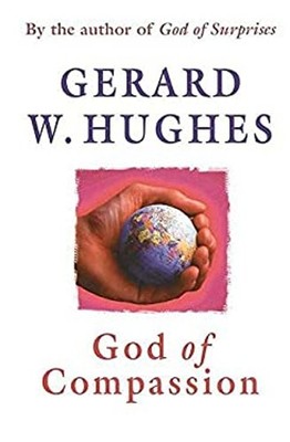 God Of Mitgefühl Taschenbuch Hughes, Gerard W. Cafod Staff