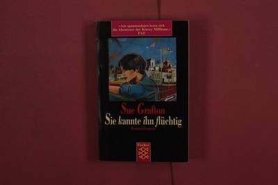 415439 Sue Grafton SIE KANNTE IHN FLÜCHTIG Fischer Taschenbuch Verlag