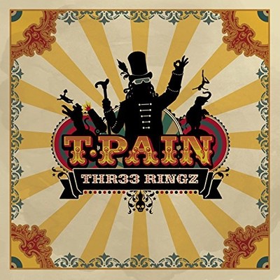 T-PAIN - Thr33 Ringz - CD - Clean