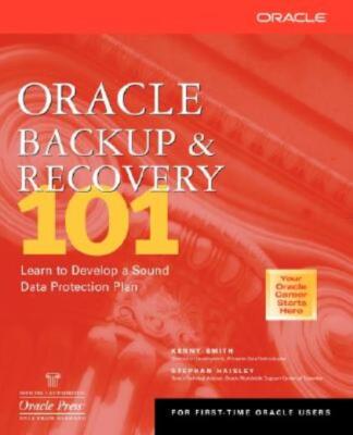 Oracle Backup & Recovery 101