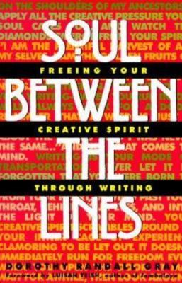 Soul Between the Lines: Freeing Your Creative - 0380791420, paperback, Gray, new