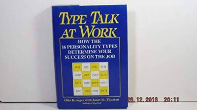 Type Talk at Work: How the 16 Personality Types Determine Your Succe - VERY GOOD