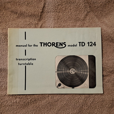 Thorens Turntable Model TD 124 Manual.  Original in Good Condition.