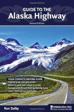 Guide to the Alaska Highway