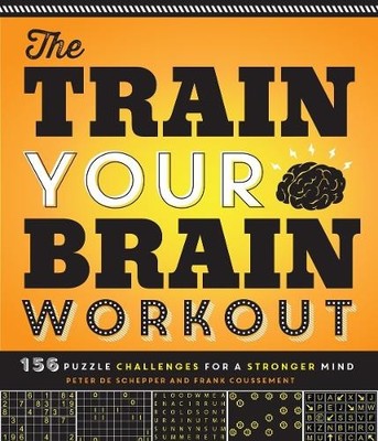 Peter De Schepper Frank Coussement The Train Your Brain Workout (Taschenbuch)