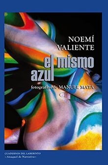 El mismo azul (Anquel de Narrativa, Band 27) von Valient... | Buch | Zustand gut