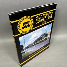 Seaboard Coast Line In Color, William G. McClure III 2013 FIRST PRINTING