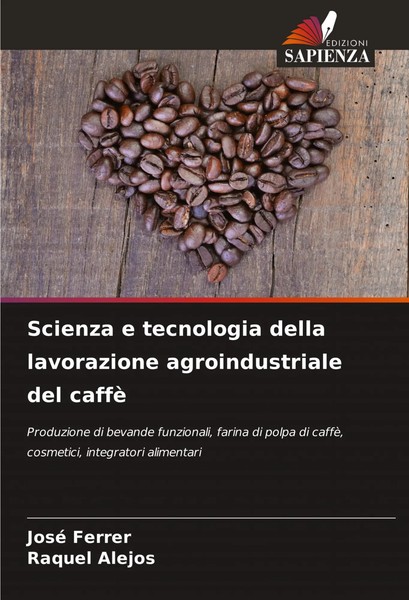 José Ferrer (U. A.) | Scienza E Tecnologia Della Lavorazione Agroindustriale...-image