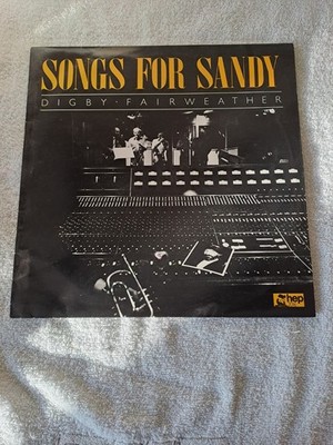 Digby Fairweather - Songs For Sandy Vinyl LP TESTED EX PLAYBACK  