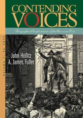 #ad #ad Contending Voices: To 1877 Paperback by Hollitz John; Fuller Very Good $16.18