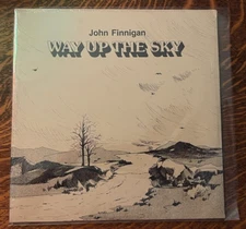 SEALED* 12"LP~ JOHN FINNIGAN & MAUREEN FINLON~ 1983~ WAY UP THE SKY~ PRIVATE LBL