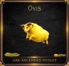 Ark Survival Ascended-Ovis-Dino-Stats-Colors-PC/XBOX/PS5 PvE ASA-Official-AAO