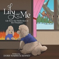 Doris Warrick Kenney | Lily And Me | Taschenbuch | Englisch (2016) | Xlibris
