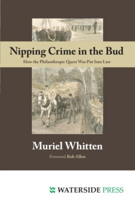Rob Allen - Nipping Crime in the Bud   How the Philanthropic Quest Was - X555z