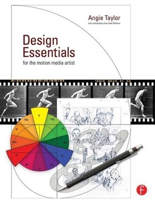 Design Essentials for the Motion Medi..., Taylor, Angie