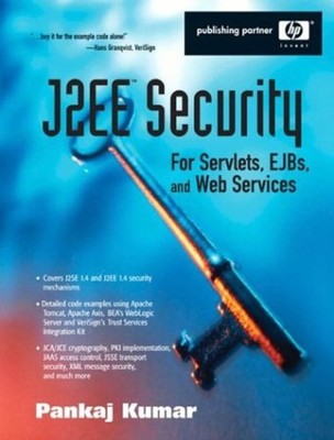 J2EE Security for Servlets, EJBs, and Web Services Paperback Pank