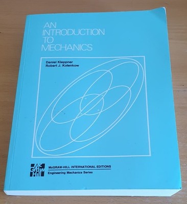 An Introduction to Mechanics by Daniel Kleppner, Robert Kolenkow (1978 edition)