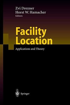 Facility Location: Applications and Theory Buch Springer