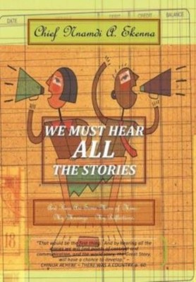 We Must Hear All The Stories: And Here Are Some More Of Mine: - My Musings ...