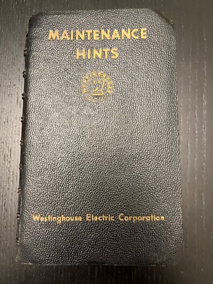 Vintage 1953 Westinghouse Electric Maintenance Hints Book Softcover Spiral VGC