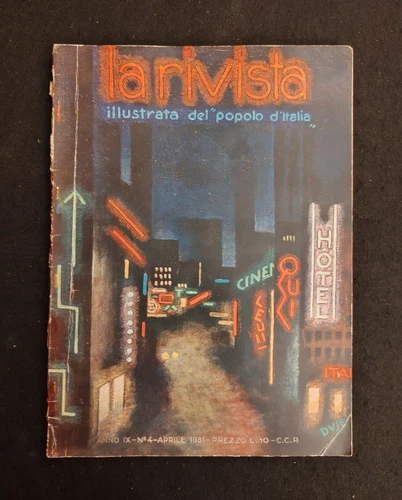 THE ILLUSTRATED MAGAZINE OF THE PEOPLE OF ITALY APRIL 1931 MARIO DUSE FUTURISMO