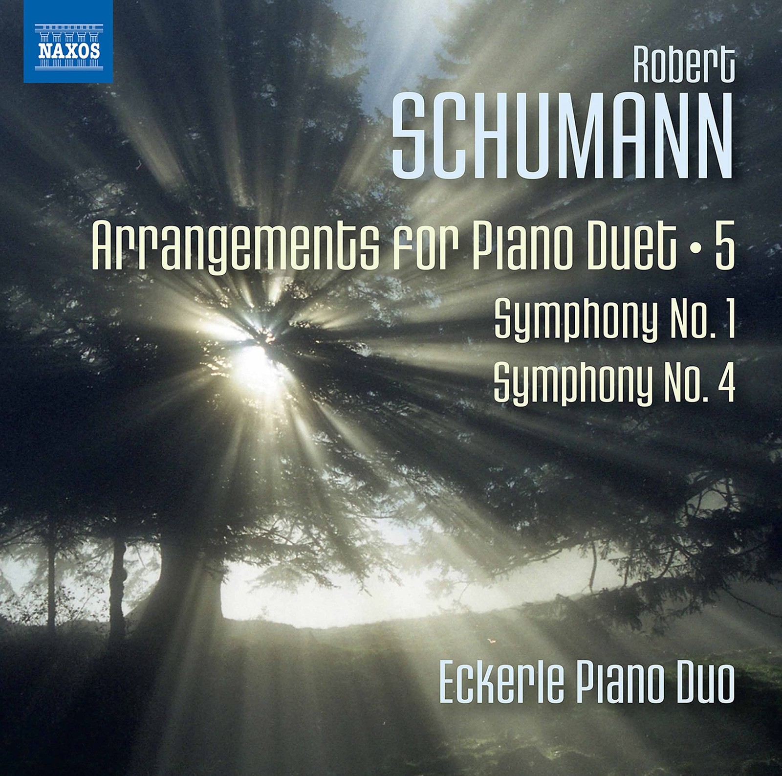 8572881 Eckerle Piano Duo Robert Schumann: Arrangements For Piano Duet, Vol. 5