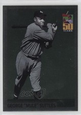 2001 Topps What Could Have Been George Mule Suttles #WCB8 HOF n1u