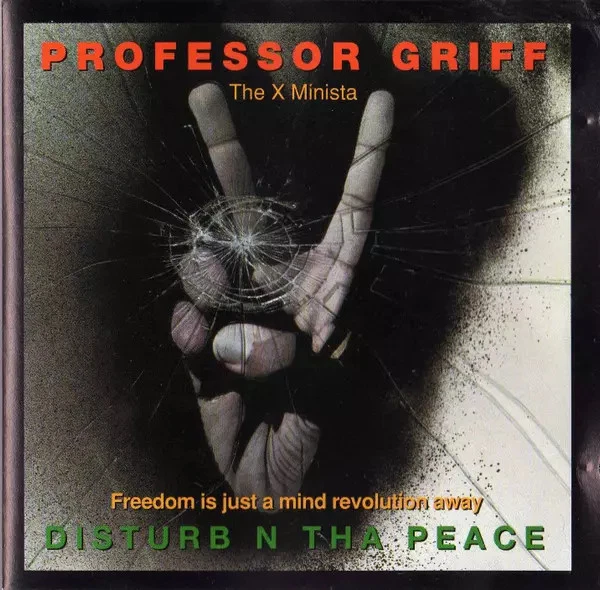 Disturb N Tha Peace (Freedom Is Just A Mind Revolution Away), Professor Griff - Bild 1 von 1