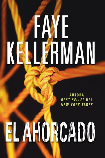 Faye Kellerman | El Ahorcado | Taschenbuch | Spanisch (2016) | EAN 9780718092313-image