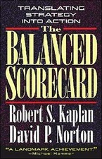 Norton, David P. : The Balanced Scorecard: Tr...