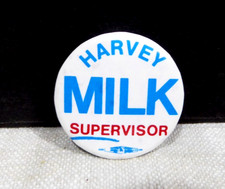 Vintage Harvey Milk San Francisco Supervisor Campaign Pinback Gay LGBQT Original
