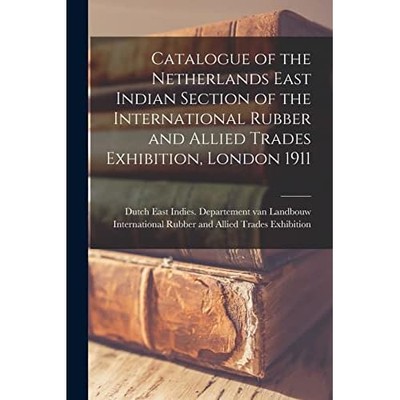 Catalogue of the Netherlands East Indian Section of the -  NEW International R 2