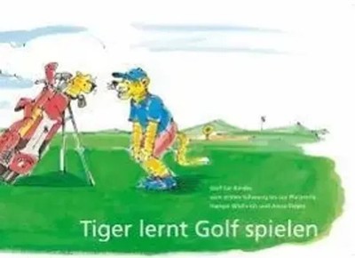 Tiger lernt Golf spielen | Anna Steyer | Buch | Deutsch | 2009 | Edition Chatara