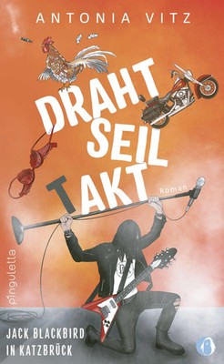 DrahtseilTakt | Jack Blackbird in Katzbrück | Antonia Vitz | Taschenbuch | 2022