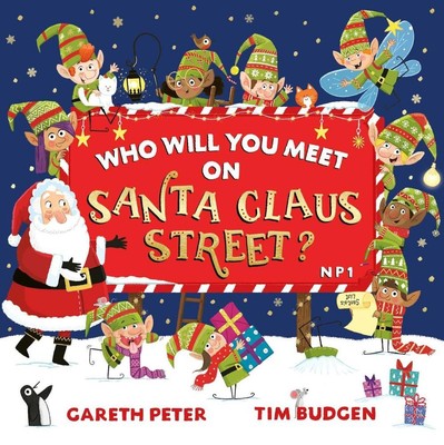 Who Will You Meet on Santa Claus Street by Gareth Peter Paperback Book
