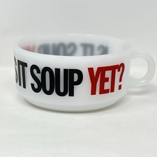 Vintage Glasbake Milk Glass Soup Bowl "Is It Soup Yet" Cup With Handle J-2711