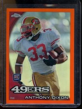 2010 Topps Chrome Anthony Dixon Orange Refractors Rookie 49ers #C28