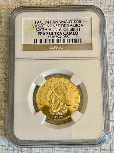 Panama 1975FM Vasco Nunez Balboa 500th Anniv of Birth 100 Balboas NGC PF69 S3551
