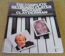 The Complete keyboard player: Richard Clayderman : a superb collection of some o