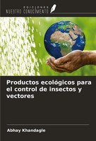 Abhay Khandagle | Productos EcolóGicos Para El Control De Insectos Y Vectores