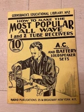 1938 How To Make The Most Popular All Wave Tube Receivers Greenback's Radio