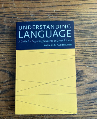 Understanding Language, Donald Fairbairn