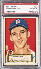 1952 TOPPS #33 WARREN SPAHN PSA 6