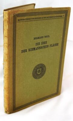 Rare The Idea of The Riemann Surface Hermann Weyl 1st Edition 1913 In German HC