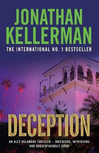 Deception (Alex Delaware),Jonathan Kellerman