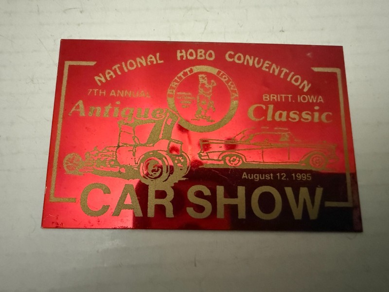 1995 National Hobo Convention Car Show Britt Iowa Auto Dash Plate