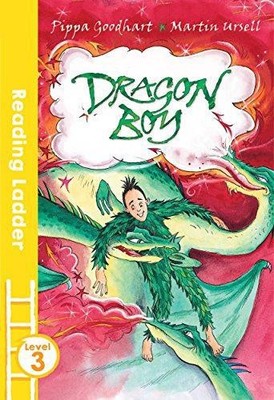 Dragon Boy (Reading Ladder Level 3) - Goodhart, Pippa