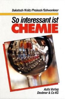 So interessant ist Chemie von Bukatsch / Krätz / Pr... | Buch | Zustand sehr gut